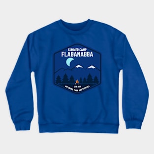 Summer Camp Flabanabba Crewneck Sweatshirt